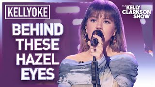 Kelly Clarkson Sings &#39;Behind These Hazel Eyes&#39; l  Kellyoke Classic