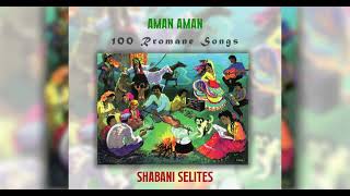 Shabani Selites - Aman Aman