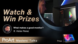 Asus Join ProArt Masters' Talks- What makes a good monitor?