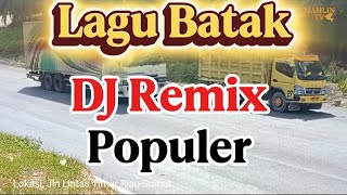 Download lagu Lagu Batak DJ Remix Enak di Dengar Saat Perjalanan  mp3