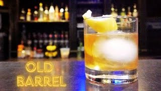 OLD BARREL COCKTAIL Recipe