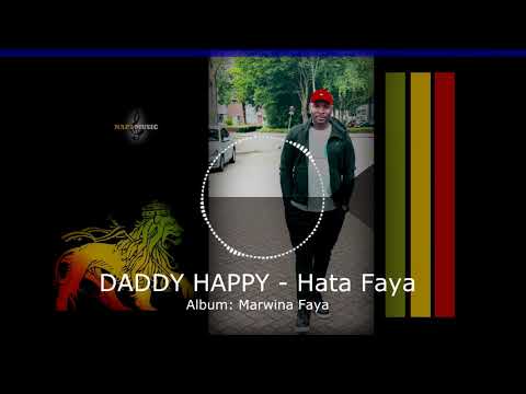 DADDY HAPPY - Hata Faya ( Energy Crew)