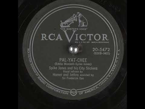 Pal-Yat-Chee - Spike Jones and his City Slickers (1953)