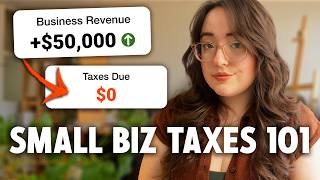 Small Business Taxes for Beginners (LLCs and S-Corps explained!)