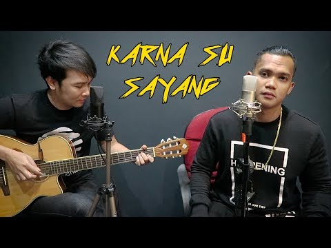 Karna Su Sayang (Near Feat. Dian Sorowea) Nathan Fingerstyle + D2k | Cover | Karena