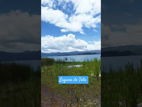 Laguna de Tota, Boyacá - Colombia
