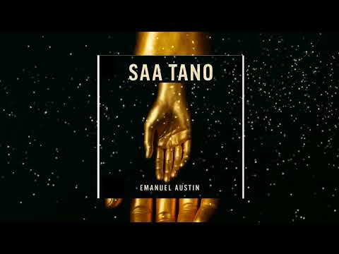 Emanuel Austin - Saa Tano (Official Audio)