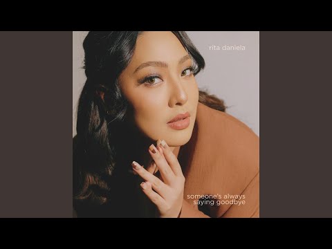 Someone's Always Saying Goodbye