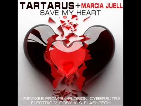 Tartarus feat. Marcia Juell - Save My Heart (Roby K & Flashtech Remix)