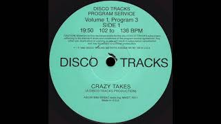 DISCO TRACKS PROGRAM SERVICE Volume 1, Program 3: Crazy Takes * MWDT103