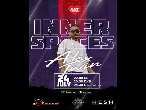 INNER SPACES V27 WITH GUEST ALEX TWIN丨 ART Radio 丨ALEX - T