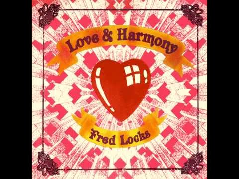Fred locks & The Creation Steppers - Love and Harmony - Album