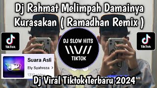 Download lagu DJ RAHMAT MELIMPAH DAMAINYA KURASAKAN || DJ RAMADHAN SOUND Ely Syahreza  By Rully Fvnky VIRAL TIKTOK mp3