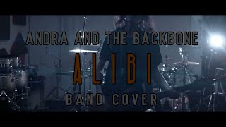 Download lagu Andra and The Backbone - Alibi (Band Cover) mp3 Download lagu Andra and The Backbone - Alibi (Band Cover) mp3