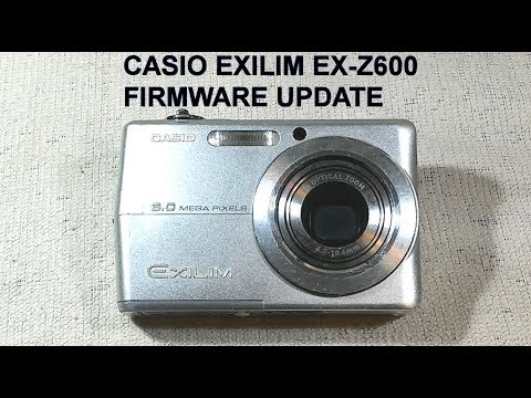 Casio Exilim EX-Z600 Digital Camera Firmware Update