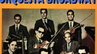 Orquesta Broadway - Guaripumpe