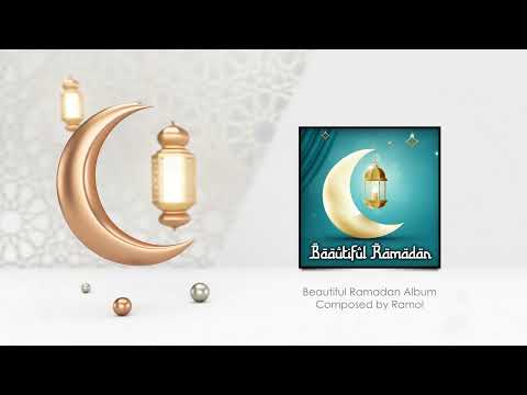Beautiful Ramadan Full Album | Ramol (Official Audio)