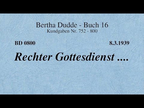 BD 0800 - RECHTER GOTTESDIENST ....