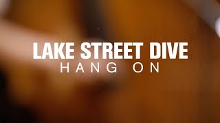 Lake Street Dive - Hang On (Live at The Current)