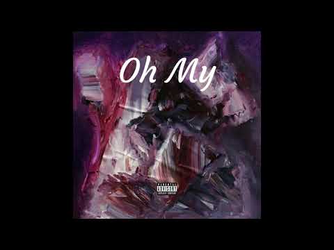 Evince - Oh My (feat. Big L.C.T.) [Prod. Evince]