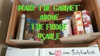 Reach the stuff above the Fridge