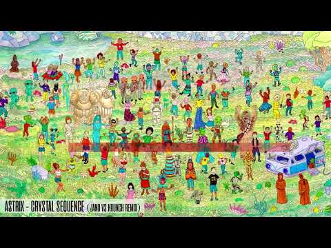 Astrix - Crystal Sequence (Jano & Krunch 2017 Remix)