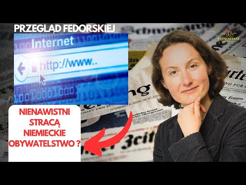 Nienawistni stracą niemieckie obywatelstwo? #przegladfedorskiej
