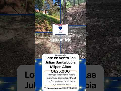 Lote en venta Las Julias Santa Lucia Milpas Altas