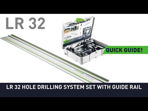 LR 32 Hole drilling system set with guide rail