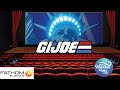 Fathom Events Did It again! G.I. Joe: The Movie