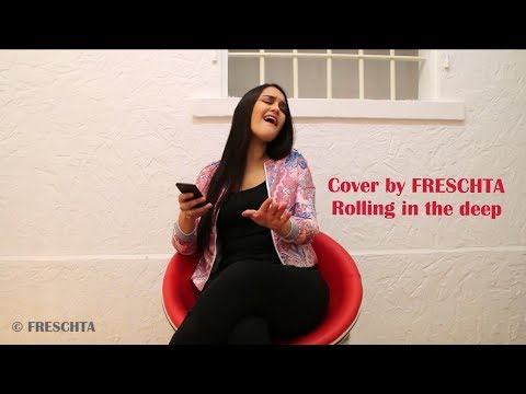 Cover by FRESCHTA / Rolling in the deep / Adele