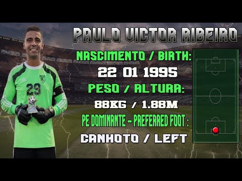 Paulo Victor Ribeiro - Goleiro / Goalkeeper 2022