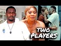 TWO PLAYERS | ZUBBY MICHAEL | IFY EZE | MAX AKACHI | NIGERIAN MOVIE NEW RELEASE