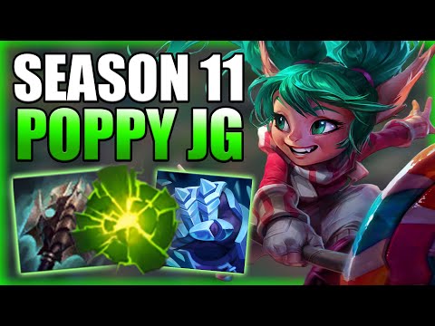 HOW TO PLAY POPPY JUNGLE & HARD CARRY - Season 11 Poppy Jungle Guide - League of Legends