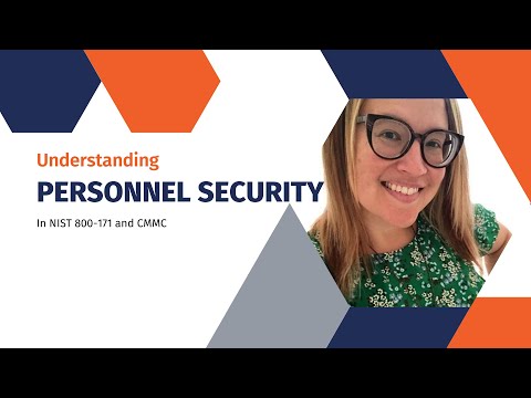 Understanding Personnel Security in NIST 800-171 & CMMC