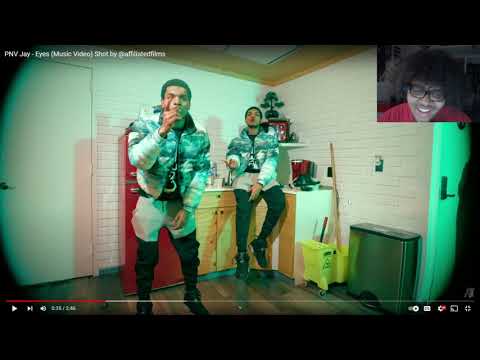 PNV Jay - Eyes (Music Video) Shot by @affiliatedfilms(Reaction)