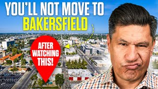 Avoid Moving to Bakersfield Until You Watch This First!