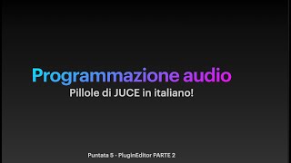 PluginEditor Parte 2