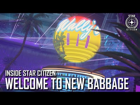 Inside Star Citizen: Welcome to New Babbage | Winter 2020