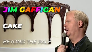 "CAKE" - Jim Gaffigan Stand up (Beyond The Pale)
