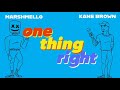Marshmello x Kane Brown - One Thing Right (1 hour)