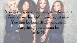 Little Mix - Little Me (with Lyrics)