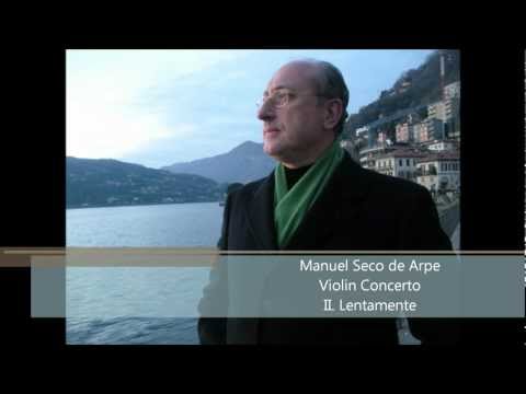 Manuel Seco de Arpe - Violin Concerto - II. Lentamente