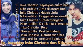 Download lagu 10 Lagu Inka Christie Dan Nike Ardilla NiKe aRdIlA... mp3