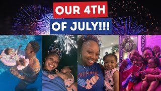 OUR 4TH OF JULY!!!