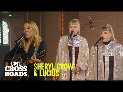 Sheryl Crow & Lucius Perform 'Strong Enough' | CMT Crossroads