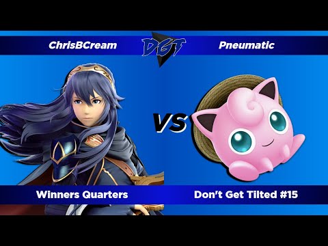 Don't Get Tilted #15 (Winners Quarters) - ChrisBCream (Lucina) vs. Pneumatic (Jigglypuff)