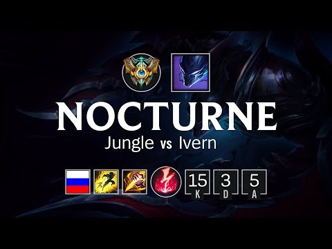 Nocturne Jungle vs Ivern - RU Challenger Patch 8.10