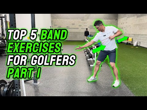 Best Band Exercises for Golfers (Part 1)