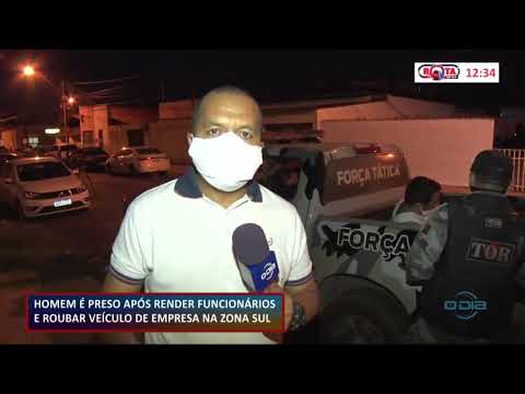 Homem é preso após render funcionários e roubar veículo empresarial na zona sul 19 11 2020